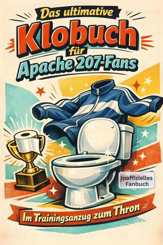 Das ultimative Klobuch für Apache 207-Fans