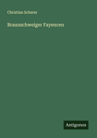 Braunschweiger Fayencen