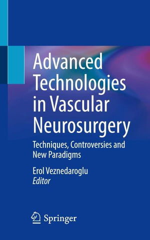 Advanced Technologies in Vascular Neurosurgery