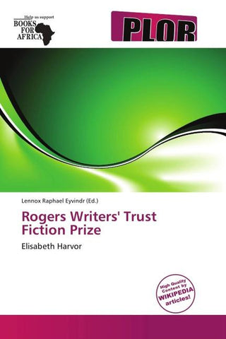 Rogers Writers' Trust Fiction Prize