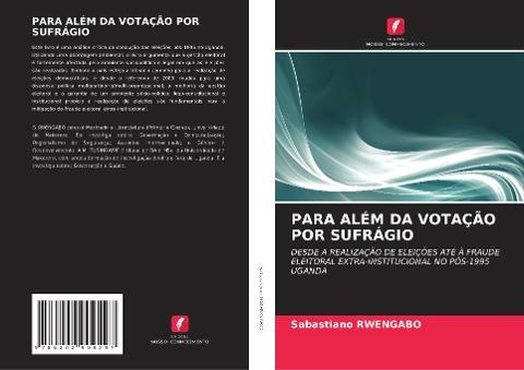 PARA ALÉM DA VOTAÇÃO POR SUFRÁGIO