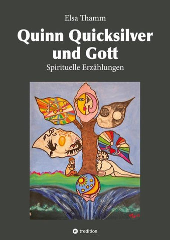 Quinn Quicksilver und Gott