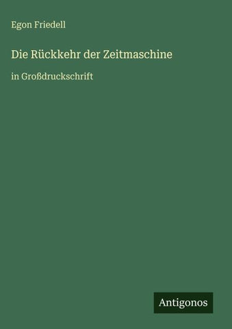 Die Rückkehr der Zeitmaschine