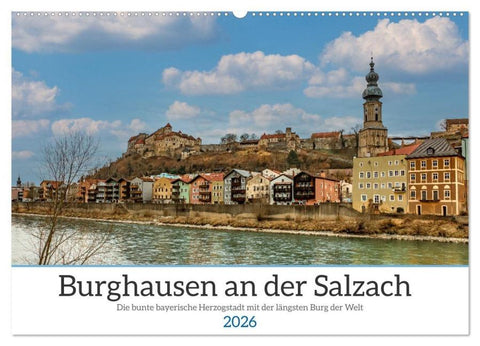 Burghausen an der Salzach (Wandkalender 2026 DIN A2 quer), CALVENDO Monatskalender