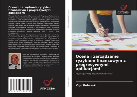 Ocena i zarz¿dzanie ryzykiem finansowym z progresywnymi aplikacjami