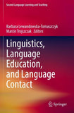 Linguistics, Language Education, and Language Contact