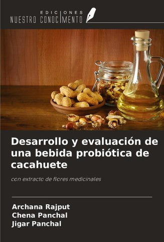 Desarrollo y evaluación de una bebida probiótica de cacahuete