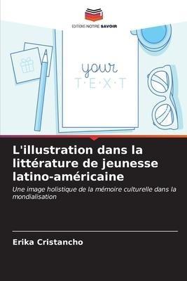 L'illustration dans la littérature de jeunesse latino-américaine