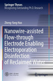Nanowire-assisted Flow-through Electrode Enabling Electroporation Disinfection of Reclaimed Water
