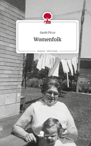 Womenfolk. Life is a Story - story.one