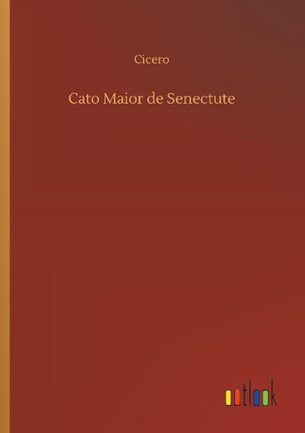 Cato Maior de Senectute