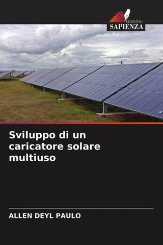 Sviluppo di un caricatore solare multiuso
