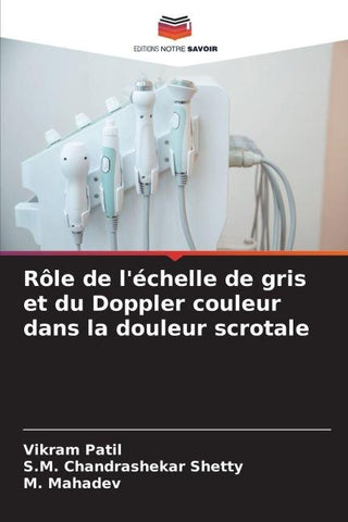 Rôle de l'échelle de gris et du Doppler couleur dans la douleur scrotale