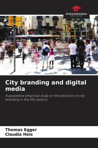 City branding and digital media