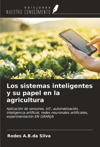 Los sistemas inteligentes y su papel en la agricultura