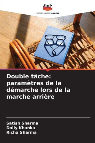Double tâche: paramètres de la démarche lors de la marche arrière