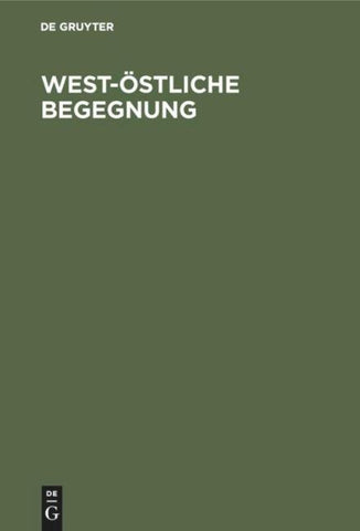 West-Östliche Begegnung