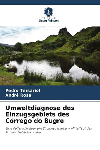 Umweltdiagnose des Einzugsgebiets des Córrego do Bugre