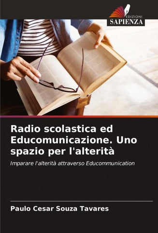 Radio scolastica ed Educomunicazione. Uno spazio per l'alterità