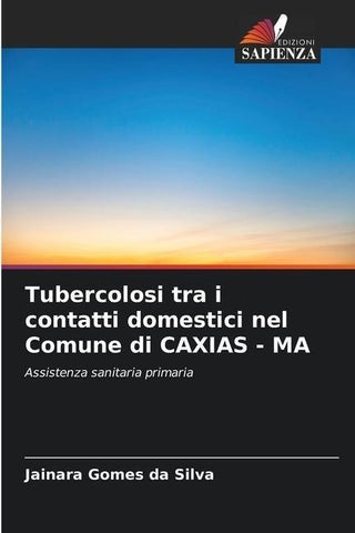 Tubercolosi tra i contatti domestici nel Comune di CAXIAS - MA