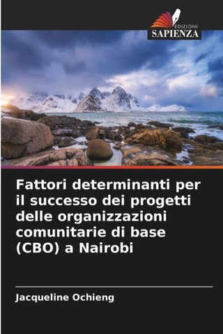 Fattori determinanti per il successo dei progetti delle organizzazioni comunitarie di base (CBO) a Nairobi