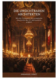 Die unsichtbaren Architekten