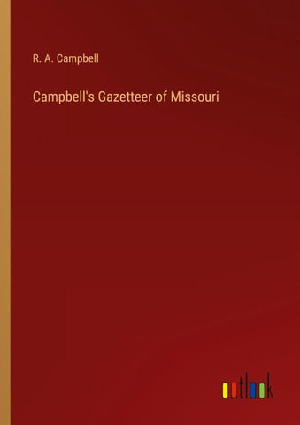 Campbell's Gazetteer of Missouri