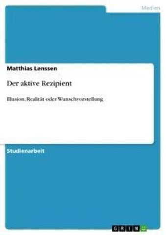 Der aktive Rezipient