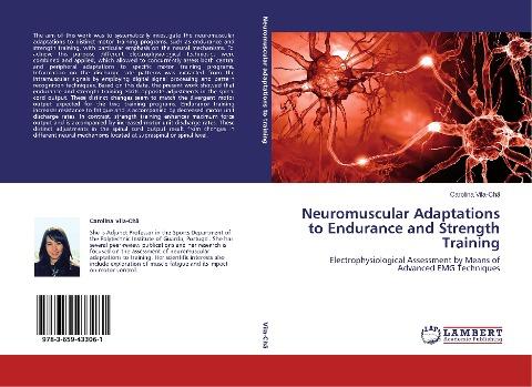 Neuromuscular Adaptations to Endurance and Strength Training