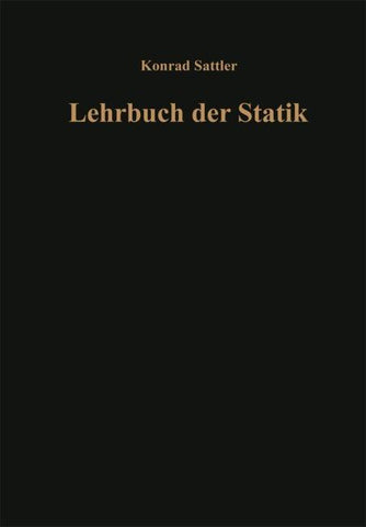 Grundlagen und fundamentale Berechnungsverfahren