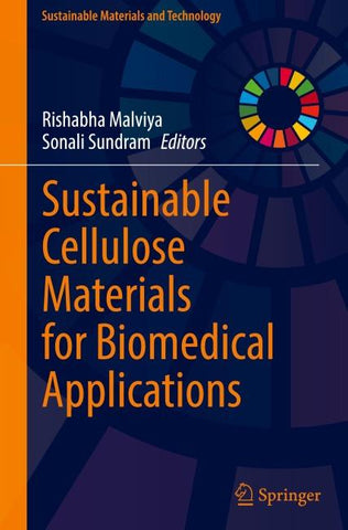 Sustainable Cellulose Materials for Biomedical Applications