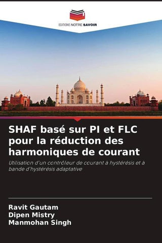 SHAF basé sur PI et FLC pour la réduction des harmoniques de courant