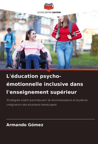 L'éducation psycho-émotionnelle inclusive dans l'enseignement supérieur