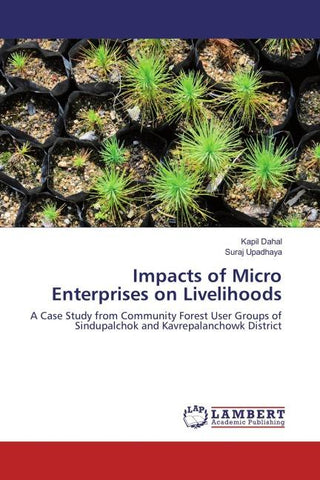 Impacts of Micro Enterprises on Livelihoods