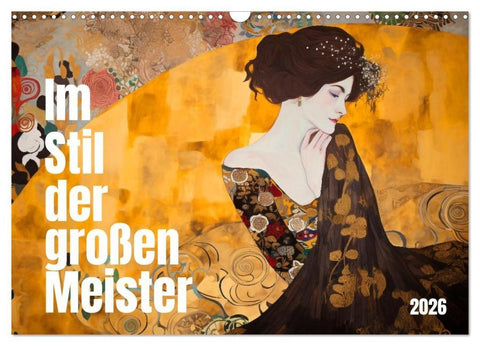 Im Stil der großen Meister (Wandkalender 2026 DIN A3 quer), CALVENDO Monatskalender