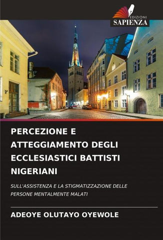 PERCEZIONE E ATTEGGIAMENTO DEGLI ECCLESIASTICI BATTISTI NIGERIANI