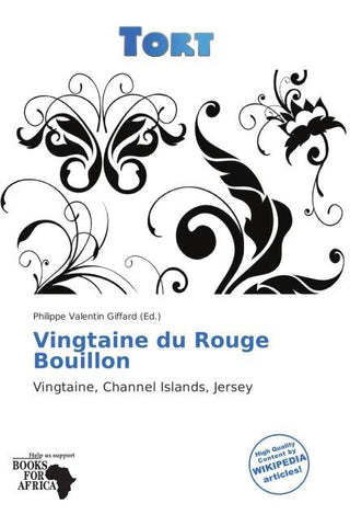 Vingtaine du Rouge Bouillon