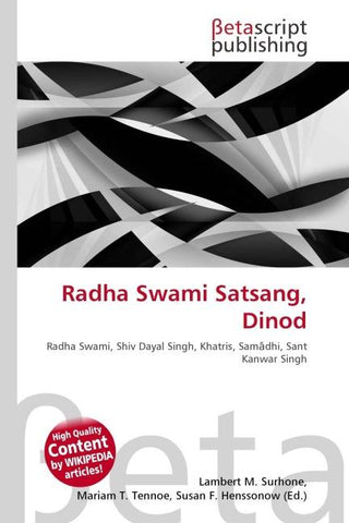 Radha Swami Satsang, Dinod
