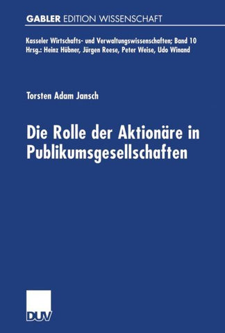Die Rolle der Aktionäre in Publikumsgesellschaften