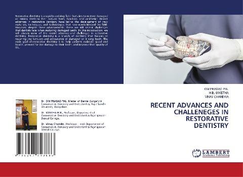 RECENT ADVANCES AND CHALLENEGES IN RESTORATIVE DENTISTRY