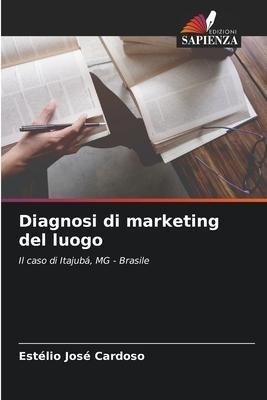 Diagnosi di marketing del luogo