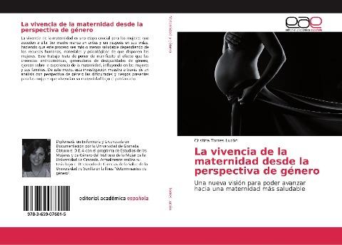 La vivencia de la maternidad desde la perspectiva de género