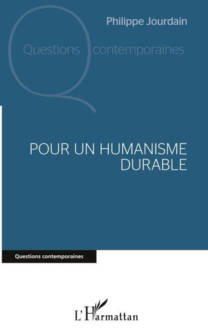 Pour un humanisme durable