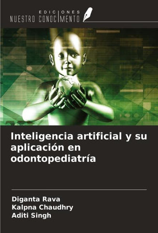 Inteligencia artificial y su aplicación en odontopediatría