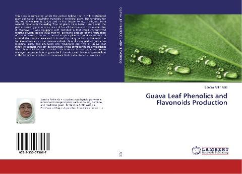 Guava Leaf Phenolics and Flavonoids Production