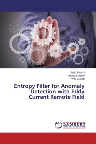 Entropy Filter for Anomaly Detection with Eddy Current Remote Field