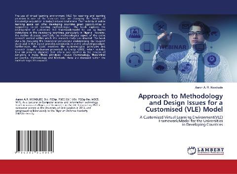 Approach to Methodology and Design Issues for a Customised (VLE) Model