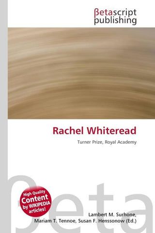 Rachel Whiteread