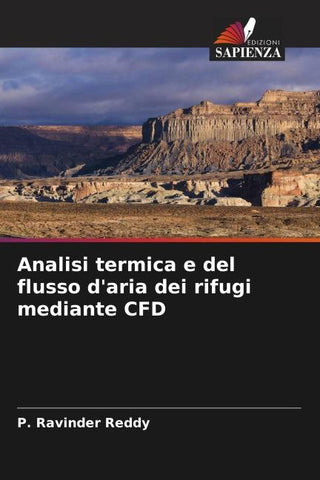 Analisi termica e del flusso d'aria dei rifugi mediante CFD