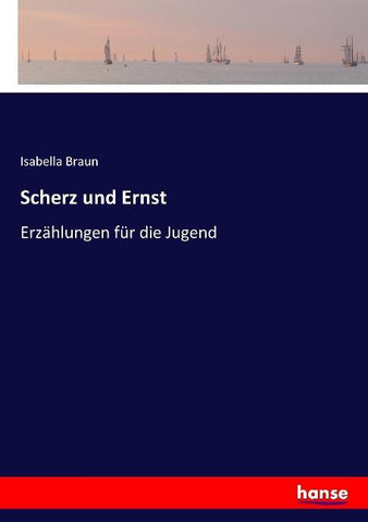 Scherz und Ernst